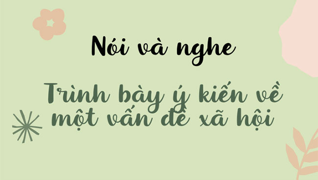 Giáo án PowerPoint Ngữ văn 8 Bài 1: Trình bày ý kiến về một vấn đề xã hội