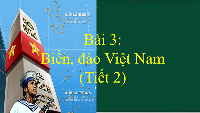 PowerPoint Lịch sử - Địa lí 5 Biển, đảo Việt Nam