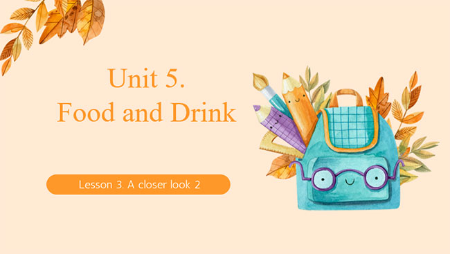 Giáo án PowerPoint Tiếng Anh 7 Unit 5: A Closer Look 2