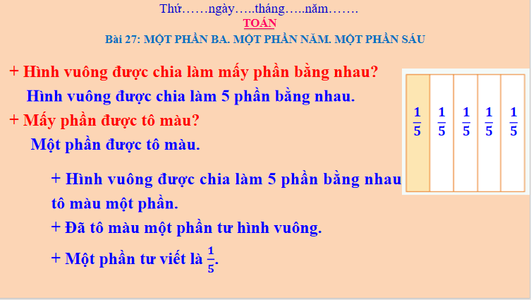 Giáo án Toán 3: Một phần ba. Một phần năm. Một phần sáu