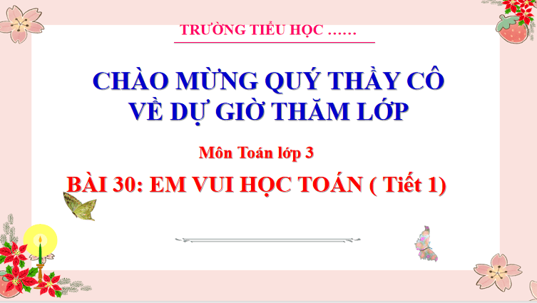 Giáo án Toán 3: Em vui học toán trang 65