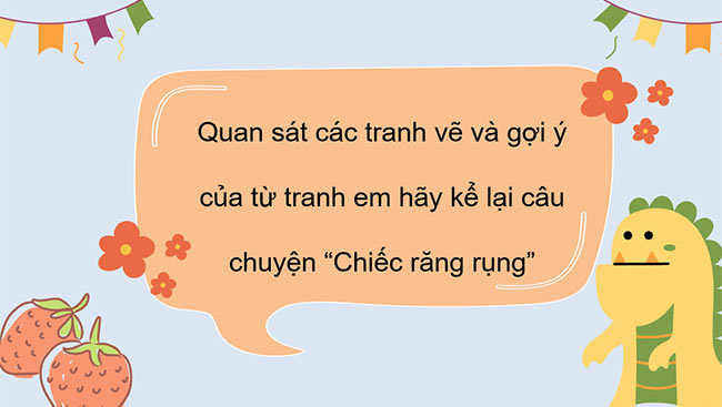 PowerPoint Tiếng Việt 3 Nghe - kể Chiếc răng rụng