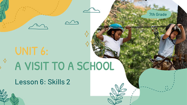 Giáo án PowerPoint Tiếng Anh 7 Unit 6: Skills 2