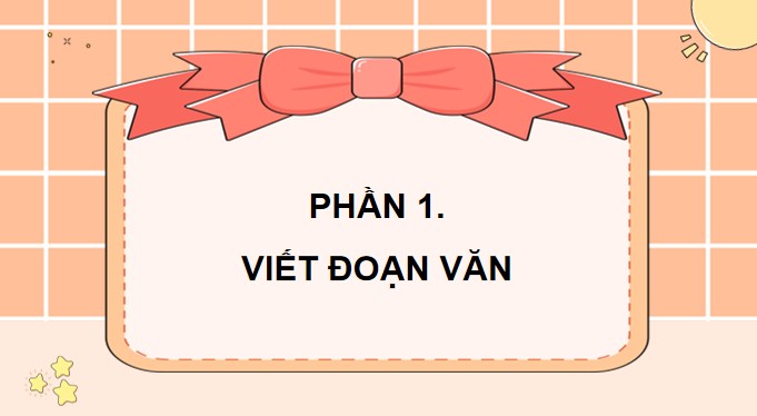 PowerPoint Tiếng Việt 4 Luyện tập viết đoạn văn nêu lí do thích một câu chuyện