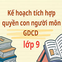 Kế hoạch tích hợp quyền con người môn GDCD lớp 9