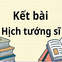 Kết bài Hịch tướng sĩ