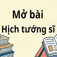 Mở bài Hịch tướng sĩ