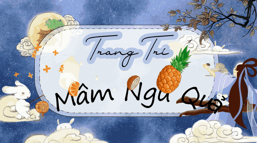 PowerPoint Game trang trí mâm ngũ quả