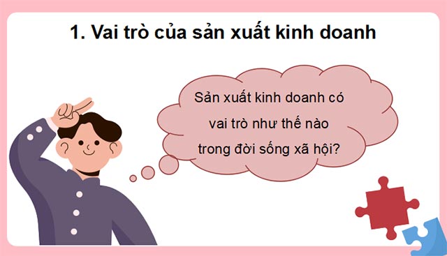 Sản xuất kinh doanh và các mô hình sản xuất kinh doanh