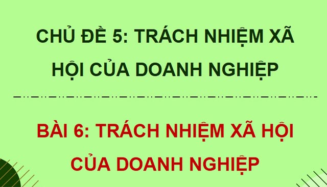 Trách nhiệm xã hội của doanh nghiệp
