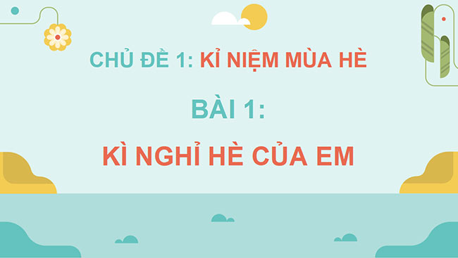 Bài giảng điện tử Mĩ thuật 5 Cánh diều kì 1