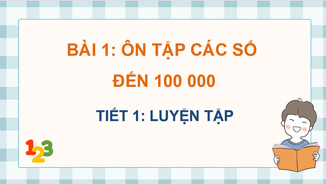Bài giảng điện tử môn Toán 4 sách Kết nối tri thức kì 1
