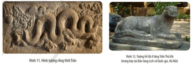 Giải Chuyên đề Lịch sử 11 Cánh diều: Nghệ thuật thời Lý - Trần