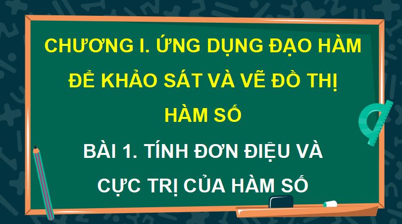 PowerPoint Toán 12 Kết nối tri thức Học kì 1