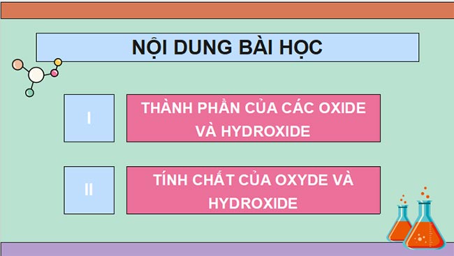 PowerPoint Hóa 10 Xu hướng biến đổi thành phần và một số tính chất của hợp chất trong một chu kì
