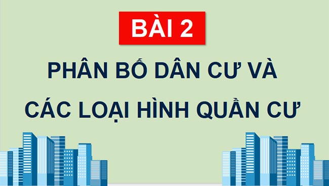 PowerPoint Địa lí 9 Bài 2 Kết nối tri thức