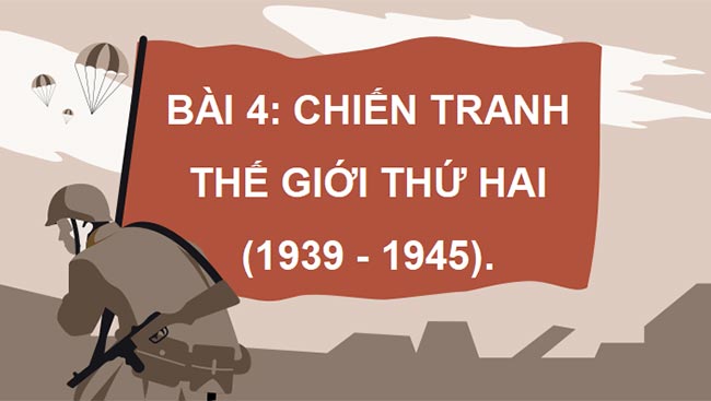 Giáo án PowerPoint Lịch sử 9 Kết nối tri thức Bài 4