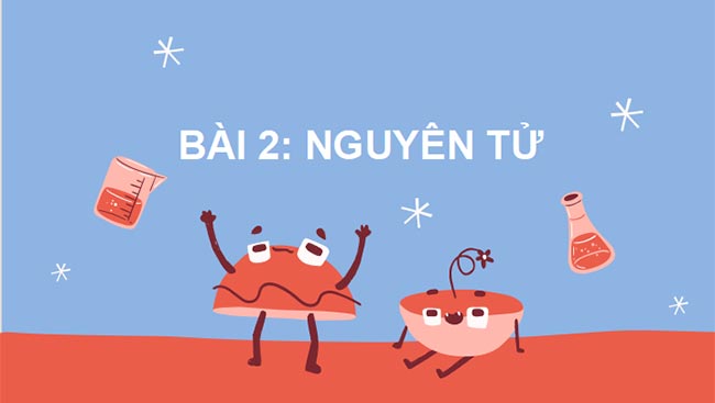 PowerPoint Khoa học tự nhiên 7 CTST Bài 2