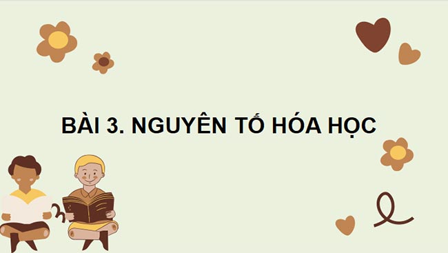 PowerPoint Khoa học tự nhiên 7 CTST Bài 3