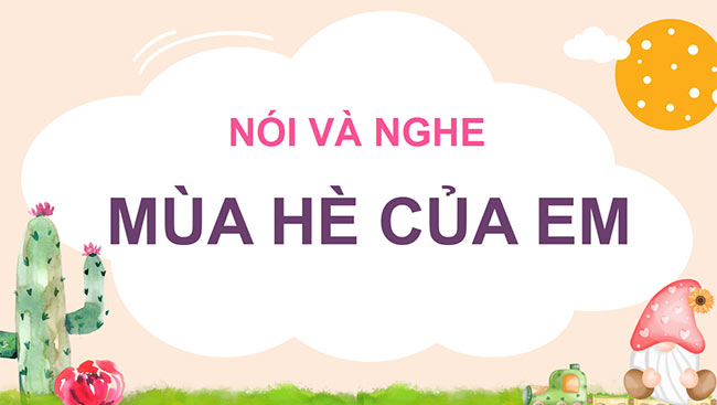 PowerPoint Tiếng Việt 3 Mùa hè của em