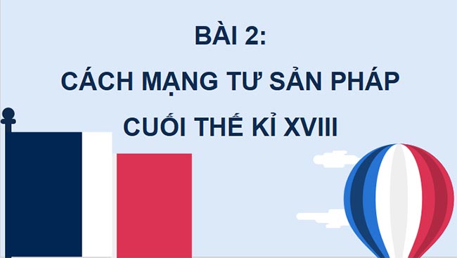 Giáo án PowerPoint Lịch sử 8 Bài 2 Kết nối tri thức