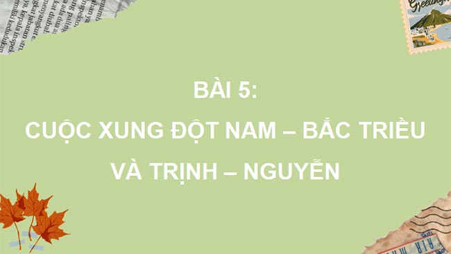 Giáo án PowerPoint Lịch sử 8 Bài 5 Kết nối tri thức