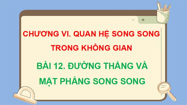 Giáo án PowerPoint Toán 11 Kết nối tri thức Bài 12