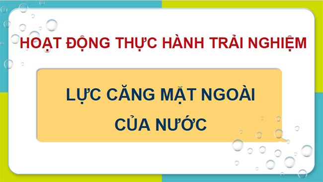 Lực căng mặt ngoài của nước