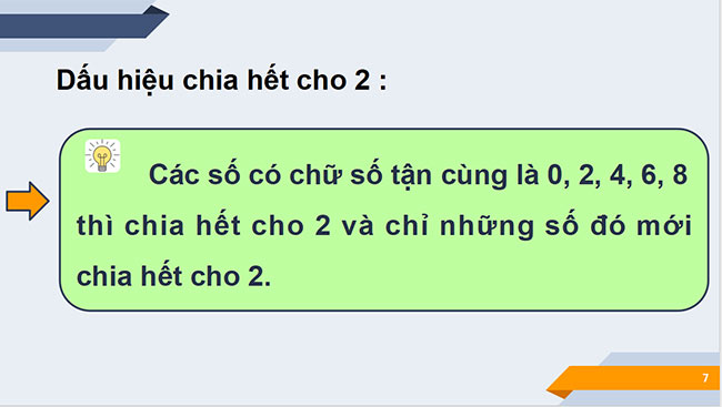 PowerPoint Toán 6 Bài 7: Dấu hiệu chia hết cho 2, cho 5