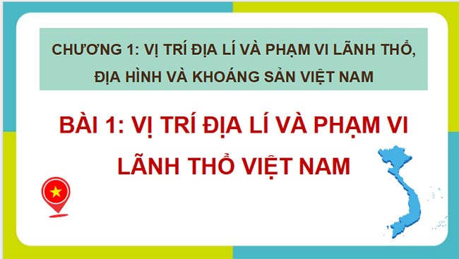Giáo án PowerPoint Địa lí 8 Bài 1 Kết nối tiri thức