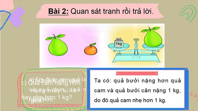 PowerPoint Toán 2 Bài 17: Thực hành và trải nhiệm với các đơn vị Ki-lô-gam, Lít