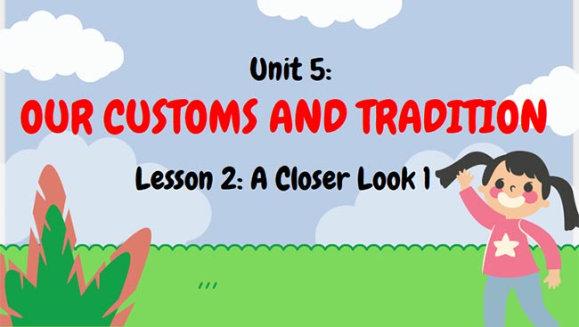 Giáo án PowerPoint Tiếng Anh 8 Unit 5: A Closer Look 1