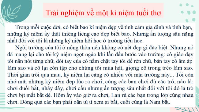 PowerPoint Ngữ văn 6 Bài 3: Kể về một trải nghiệm của em