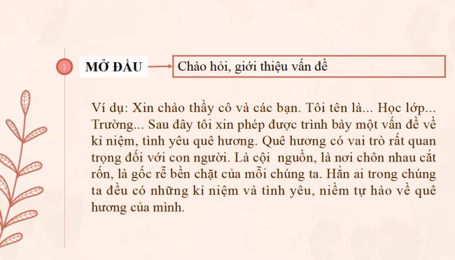 PowerPoint Ngữ văn 6 Bài 4: Trình bày suy nghĩ về tình cảm của con người với quê hương