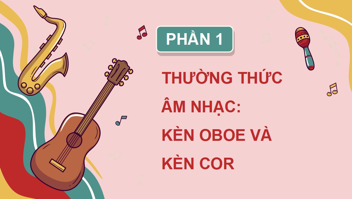 PowerPoint Âm nhạc 9 KNTT Bài 4
