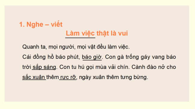 PowerPoint Tiếng Việt 2 Bài 4: Viết Làm việc thật là vui