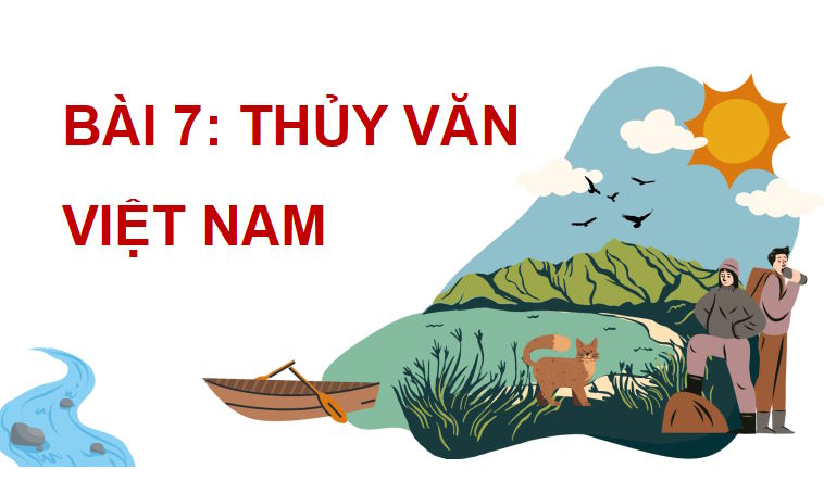 Giáo án PowerPoint Địa lí 8 Cánh diều Bài 7