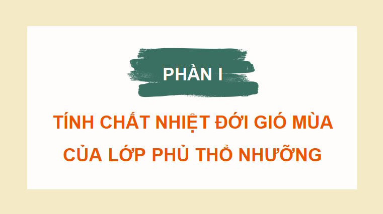 Giáo án PowerPoint Địa lí 8 Cánh diều Bài 9