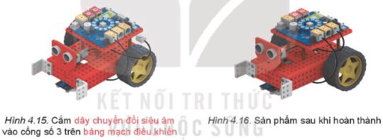 Giải Chuyên đề Tin học 10 Kết nối tri thức bài 4: Thực hành Lắp ráp robot hoàn chỉnh