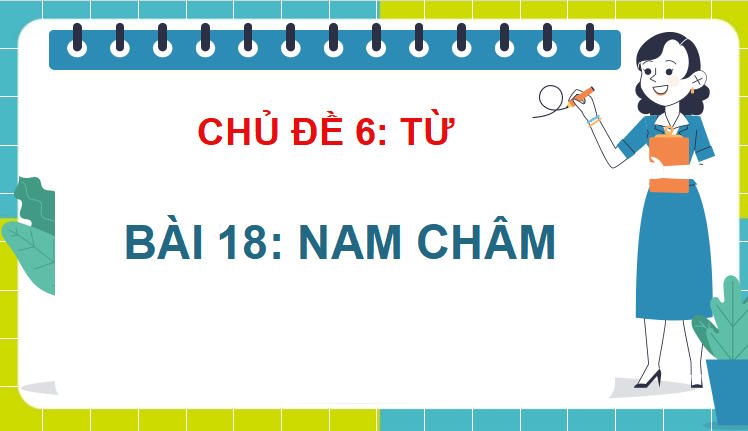 Giáo án PowerPoint Khoa học tự nhiên 7 Bài 18