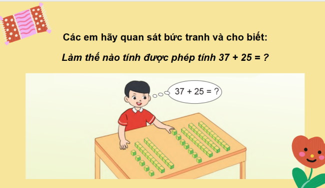 PowerPoint Toán 2: Phép cộng (có nhớ) trong phạm vi 100