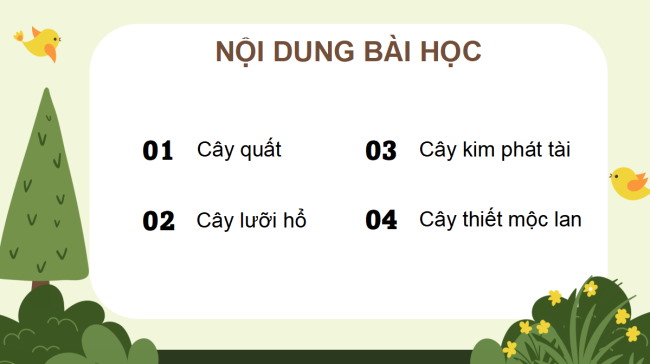 PowerPoint Công nghệ 4 Bài 3: Một số loại cây cảnh phổ biến