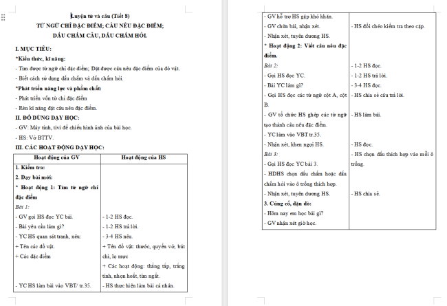 Giáo án Tiếng Việt 2 Bài 16: Từ ngữ chỉ đặc điểm; Câu nêu đặc điểm; Dấu chấm, dấu chấm hỏi