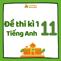 Đề thi học kì 1 tiếng Anh 11 Global Success số 5