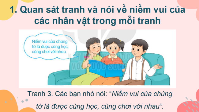 PowerPoint Tiếng Việt 2 Bài 19: Niềm vui của em