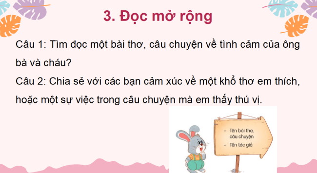 PowerPoint Tiếng Việt 2 Bài 30: Viết đoạn văn kể về việc đã làm cùng người thân. Đọc mở rộng