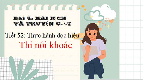 PowerPoint Ngữ văn 8 Bài 4 Thi nói khoác