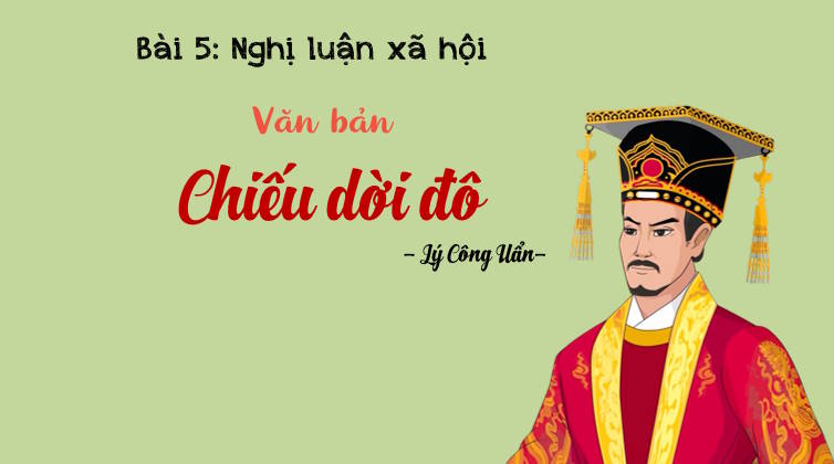 PowerPoint Ngữ văn 8 Bài 5 Chiếu dời đô