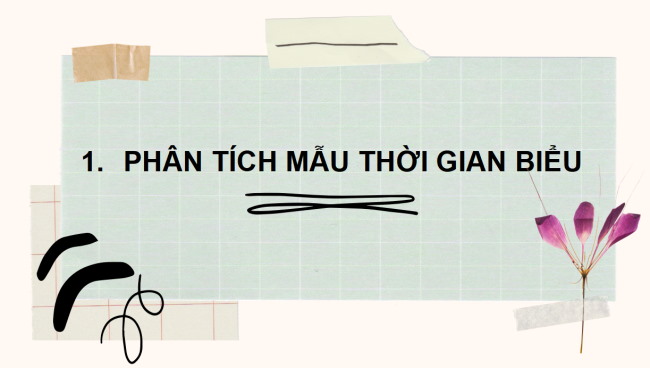 PowerPoint Tiếng Việt 2 Bài 4: Viết thời gian biểu