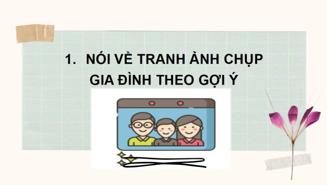 PowerPoint Tiếng Việt 2 Bài 4: Luyện tập đặt tên cho bức tranh
